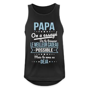 Fête des pères - Papa Meilleur Cadeau - Humour - Débardeur respirant Homme - noir - Devant - Nick (188cm)