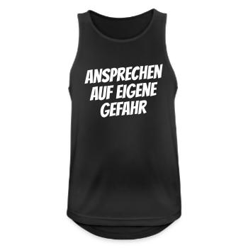 Ansprechen auf eigene Gefahr - Männer Tank Top atmungsaktiv - Schwarz - Vorne - Nick (188cm)
