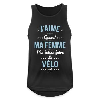 J'aime quand ma femme me laisse faire du vélo - Débardeur respirant Homme - noir - Devant - Nick (188cm)