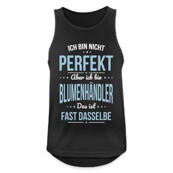 I'm not perfect, but I'm a florist - Men's Breathable Tank Top - black - Front - Nick (188cm)