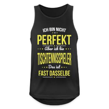 Not perfect, but I'm a table tennis player - Men's Breathable Tank Top - black - Front - Nick (188cm)