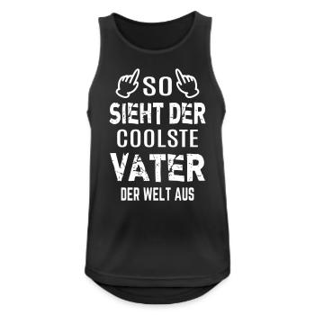 Papa Geschenk lustig So sieht coolster Vater Welt - Männer Tank Top atmungsaktiv - Schwarz - Vorne - Nick (188cm)