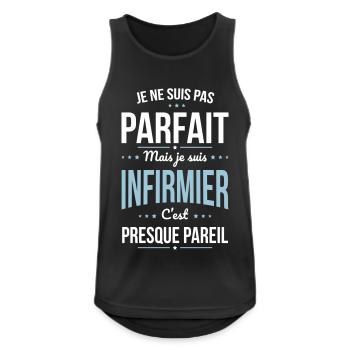 Je ne suis pas parfait mais je suis infirmier - Débardeur respirant Homme - noir - Devant - Nick (188cm)