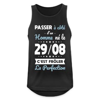 Anniversaire - Né le 29 Août Frôler perfection - Débardeur respirant Homme - noir - Devant - Nick (188cm)
