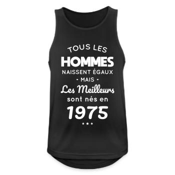 Anniversaire 50 ans - Meilleurs sont nés en 1975 - Débardeur respirant Homme - noir - Devant - Nick (188cm)