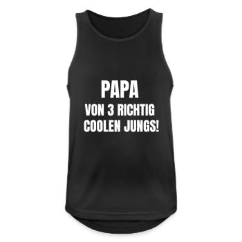 Papa von 3 richtig coolen Jungs! - Männer Tank Top atmungsaktiv - Schwarz - Vorne - Nick (188cm)