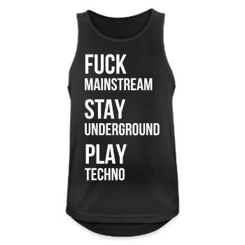 fuck mainstream techno underground Club DJ Party - Männer Tank Top atmungsaktiv - Schwarz - Vorne - Nick (188cm)