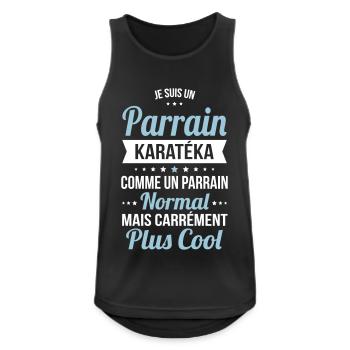 Parrain karatéka comme un parrain normal plus cool - Débardeur respirant Homme - noir - Devant - Nick (188cm)