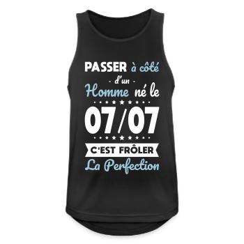 Anniversaire - Né le 7 Juillet Frôler perfection - Débardeur respirant Homme - noir - Devant - Nick (188cm)