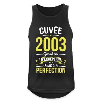 Anniversaire 20 ans - Cuvée 2003 - Cadeau Humour - Débardeur respirant Homme - noir - Devant - Nick (188cm)