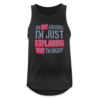 I m not arguing - Men's Breathable Tank Top - black - Front - Nick (188cm)