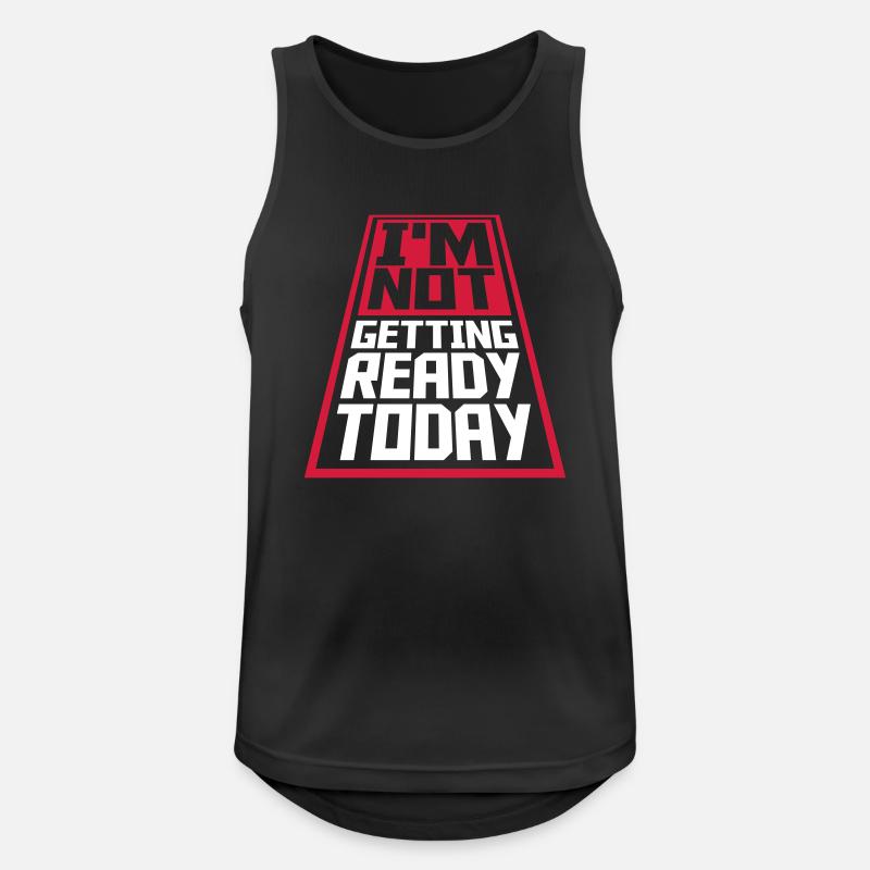 not getting ready today - Men's Breathable Tank Top - black
