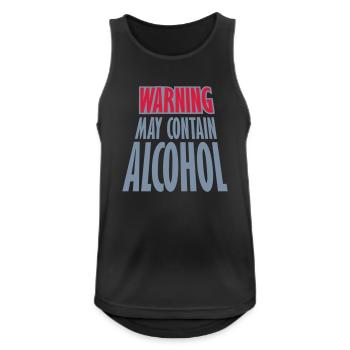 Warning May Contain Alcohol - Männer Tank Top atmungsaktiv - Schwarz - Vorne - Nick (188cm)