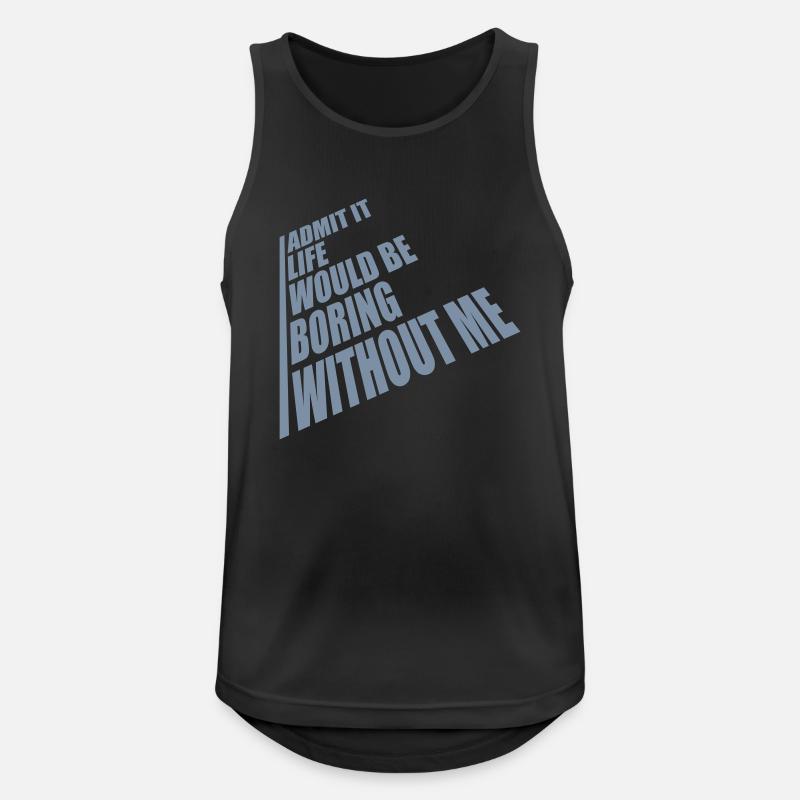 boring life without me - Men's Breathable Tank Top - black