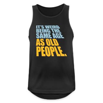 being old people age - Men's Breathable Tank Top - black - Front - Nick (188cm)