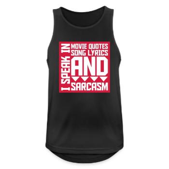 speak lyrics and sarcasm - Men's Breathable Tank Top - black - Front - Nick (188cm)