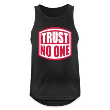 trust no one Zitat - Männer Tank Top atmungsaktiv - Schwarz - Vorne - Nick (188cm)