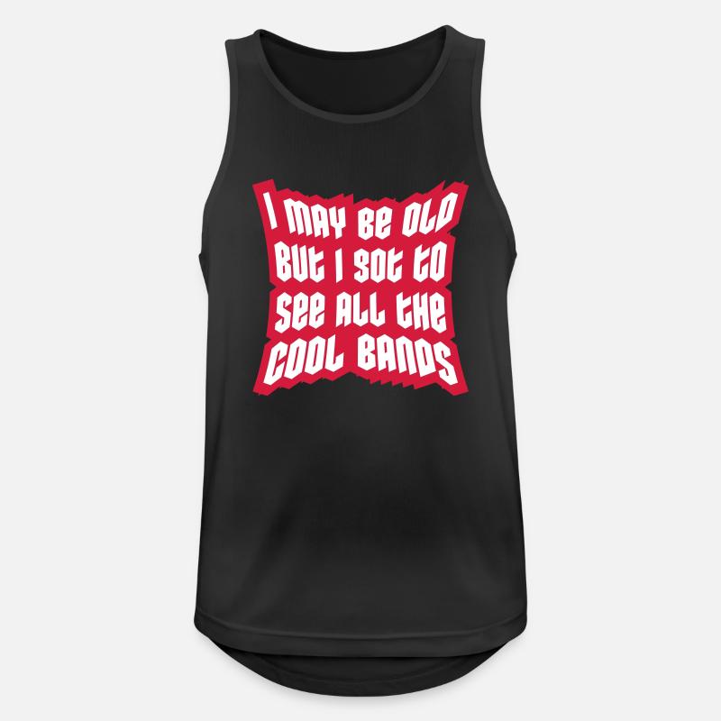 I may be old - Männer Tank Top atmungsaktiv - Schwarz