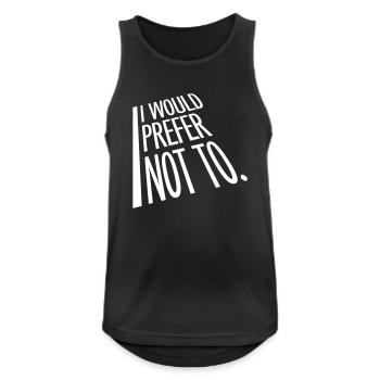I prefer not to - Men's Breathable Tank Top - black - Front - Nick (188cm)