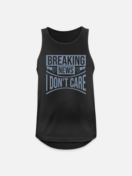 Breaking news don't care - Men's Breathable Tank Top - black
