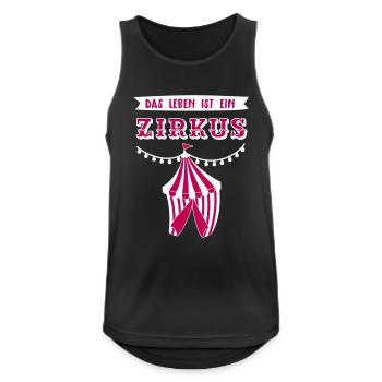 Das Leben ist ein Zirkus - Männer Tank Top atmungsaktiv - Schwarz - Vorne - Nick (188cm)