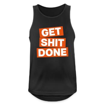 GET SHIT DONE - Männer Tank Top atmungsaktiv - Schwarz - Vorne - Nick (188cm)