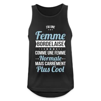 J'ai une femme Bordelaise plus cool - Débardeur respirant Homme - noir - Devant - Nick (188cm)