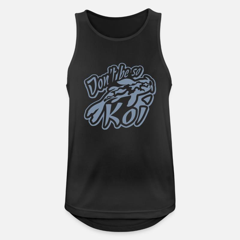 Dont be so Koi - Männer Tank Top atmungsaktiv - Schwarz