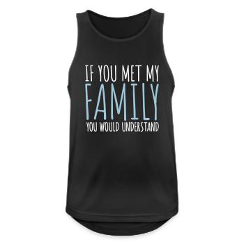 you would understand quote - Men's Breathable Tank Top - black - Front - Nick (188cm)