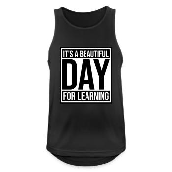 beautiful day for learning - Men's Breathable Tank Top - black - Front - Nick (188cm)