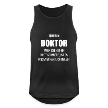 Doktor schmiert Brot wissenschaftlich belegt - Männer Tank Top atmungsaktiv - Schwarz - Vorne - Nick (188cm)