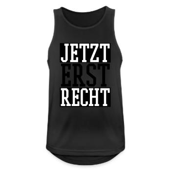 Jetzt erst Recht - Männer Tank Top atmungsaktiv - Schwarz - Vorne - Nick (188cm)