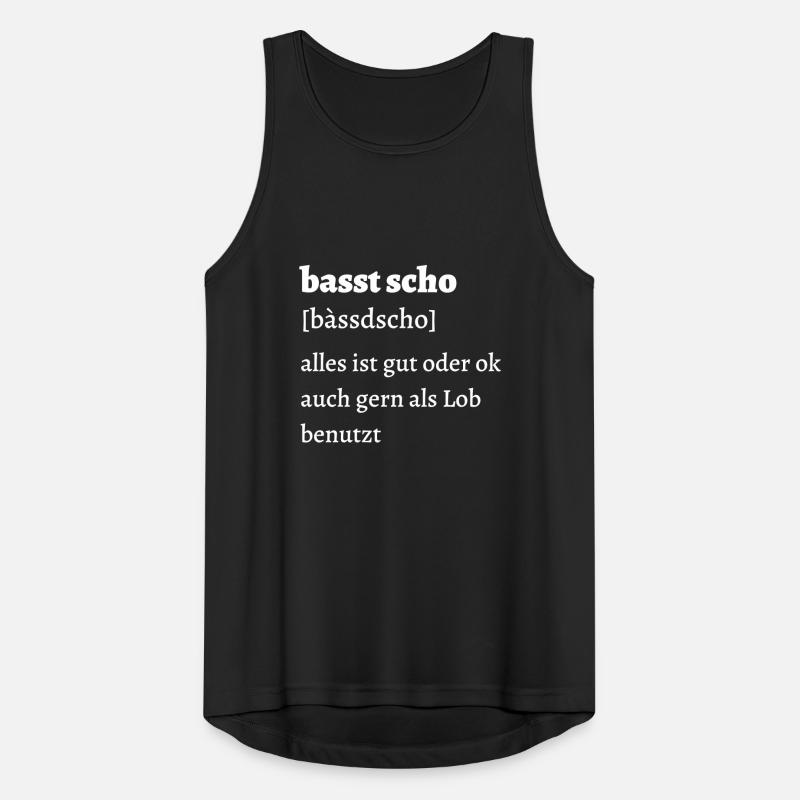 Basst scho - bayrischer Spruch Männer Tank Top atmungsaktiv