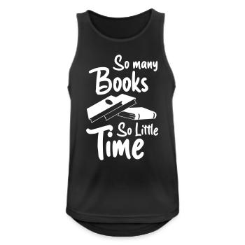 So Many Books So Little Time - Men's Breathable Tank Top - black - Front - Nick (188cm)