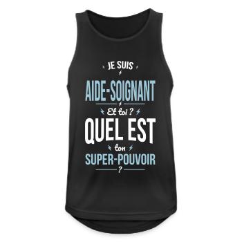 Aide soignant - Super pouvoir - Débardeur respirant Homme - noir - Devant - Nick (188cm)