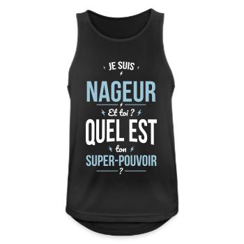 Je suis nageur - Super-pouvoir - Débardeur respirant Homme - noir - Devant - Nick (188cm)