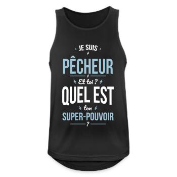 Je suis pêcheur - Super-pouvoir idée cadeau - Débardeur respirant Homme - noir - Devant - Nick (188cm)