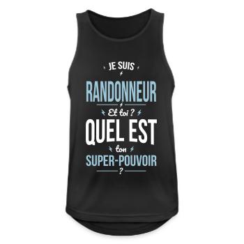Je suis randonneur -Super-pouvoir - Débardeur respirant Homme - noir - Devant - Nick (188cm)