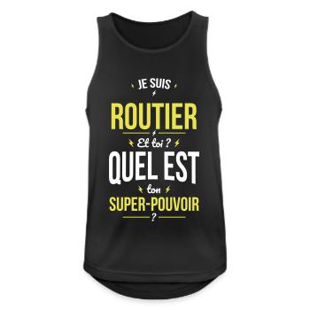 Je suis routier - Super-pouvoir - Débardeur respirant Homme - noir - Devant - Nick (188cm)