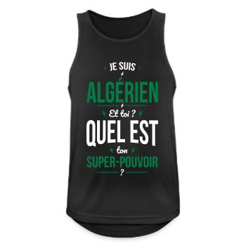 Je suis Algérien - Super-pouvoir - Cadeau Humour - Débardeur respirant Homme - noir - Devant - Nick (188cm)