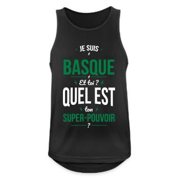 Je suis Basque - Super-pouvoir - Cadeau Humour - Débardeur respirant Homme - noir - Devant - Nick (188cm)