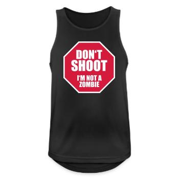 Nicht schießen, ich bin kein Zombie - Männer Tank Top atmungsaktiv - Schwarz - Vorne - Nick (188cm)