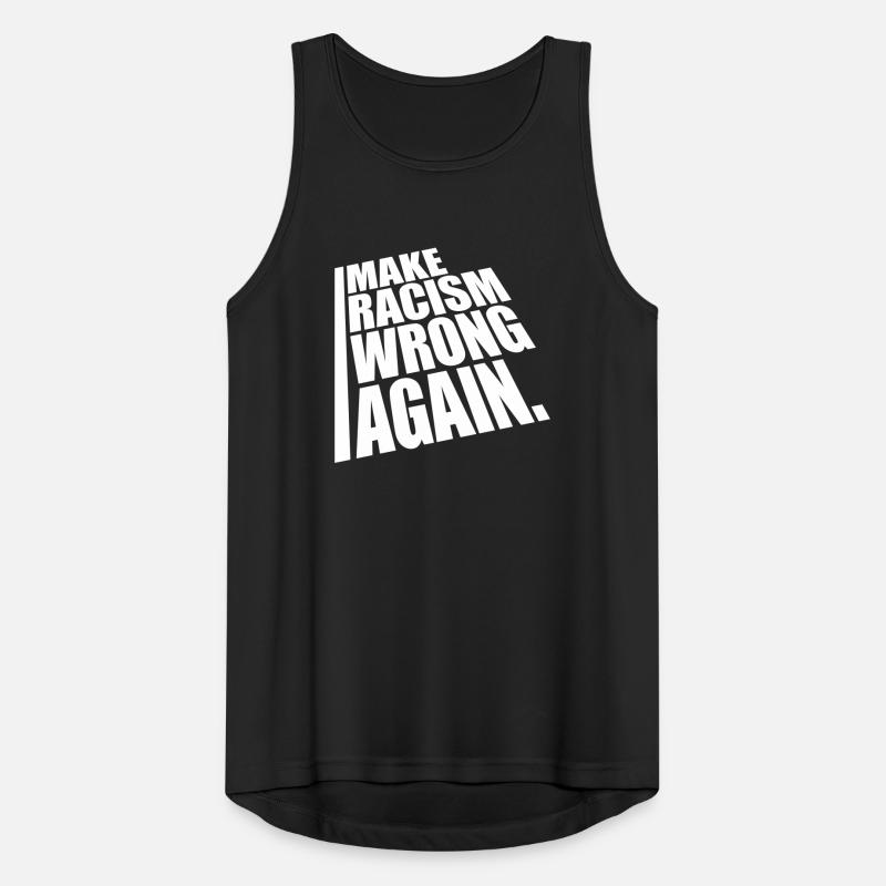 make racism wrong again Männer Tank Top atmungsaktiv