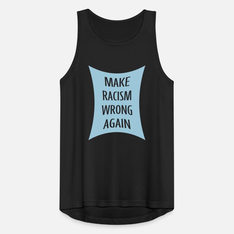 make racism wrong again Männer Tank Top atmungsaktiv
