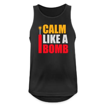 Calm Like Bomb Paradox Ironie Humor Explosiv Witz - Männer Tank Top atmungsaktiv - Schwarz - Vorne - Nick (188cm)