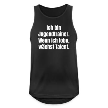 Ich bin Jugendtrainer Lob stärkt Talent - Männer Tank Top atmungsaktiv - Schwarz - Vorne - Nick (188cm)
