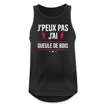 J’peux pas j’ai gueule de bois Humour Apéro - Débardeur respirant Homme - noir - Devant - Nick (188cm)