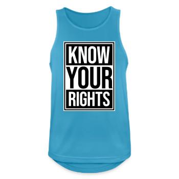 Know Your Rights Aktivismus Gerechtigkeit Freiheit - Männer Tank Top atmungsaktiv - Saphirblau - Vorne - Nick (188cm)