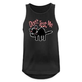 Ne me teste pas, chat coquin, citation drôle : logo - Débardeur respirant Homme - noir - Devant - Nick (188cm)