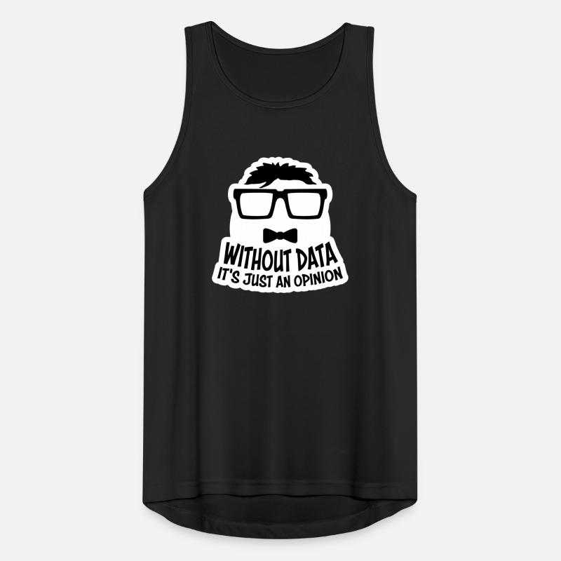 Without Data It's Just An Opinion Statistics Nerd Men's Breathable Tank Top